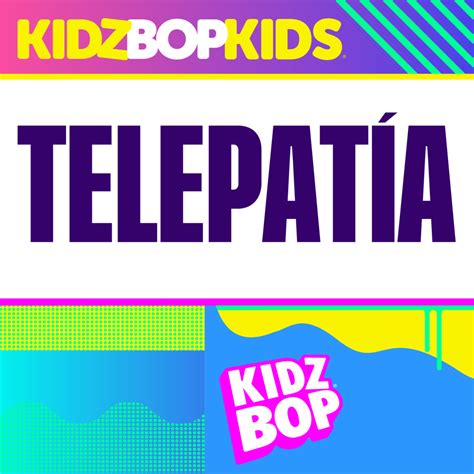 KIDZ BOP Kids – Telepatía Lyrics | Genius Lyrics