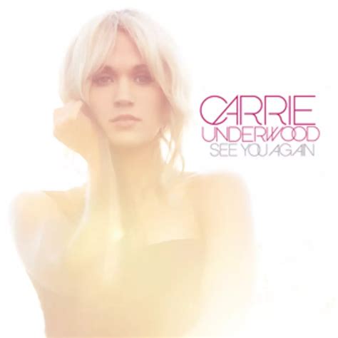 Carrie Underwood, ‘See You Again’ – Song Review