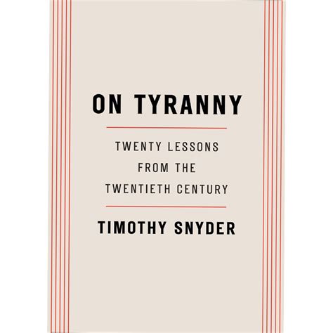 On Tyranny: Twenty Lessons from the Twentieth Century | Rovingheights Books