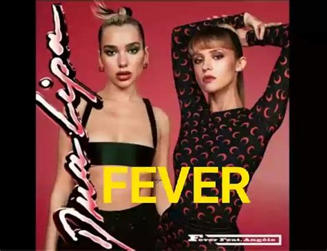 Fever Lyrics - Dua Lipa ft. Angèle