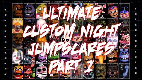 [FNAF/SFM] Ultimate Custom Night: Fanmade Jumpscares | Part 1! - YouTube