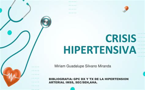 Crisis Hipertensiva | Miriam Silvano | uDocz