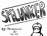 SPELUNKER By Doucereuse sketch template