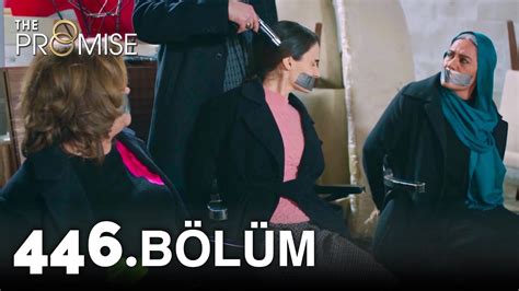 Yemin 446. Bölüm | The Promise Season 4 Episode 446 - YouTube