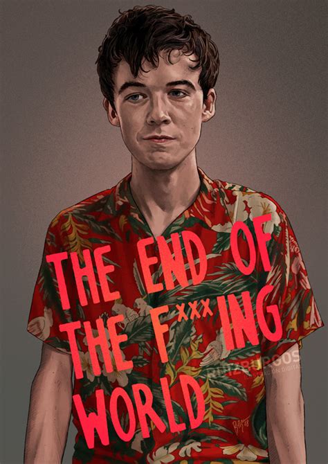 The End of the F***ing World by Ruiz Burgos - Home of the Alternative ...