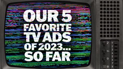 Our 5 Favorite TV Ads of 2023...So Far - BKN Creative