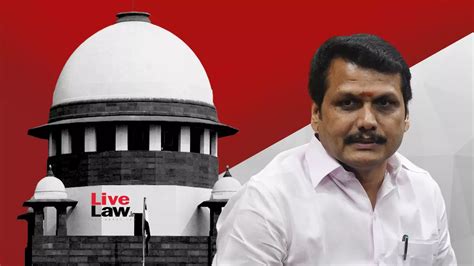 Bank Deposits From MLA Salary & Agricultural Income : Senthil Balaji To Supreme Court In ED Case ...