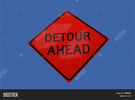 Detour Ahead Sign Image & Photo | Bigstock