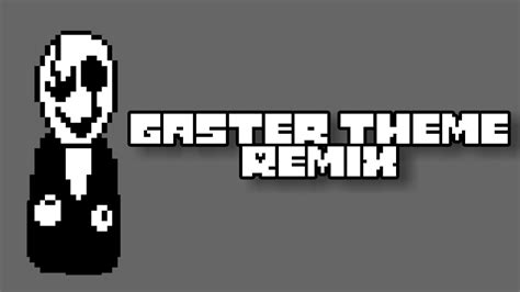 Gaster Theme - Remix - YouTube