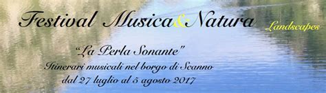 “Musica&Natura” Landscapes dal 27 luglio al 5 agosto 2017 a Scanno