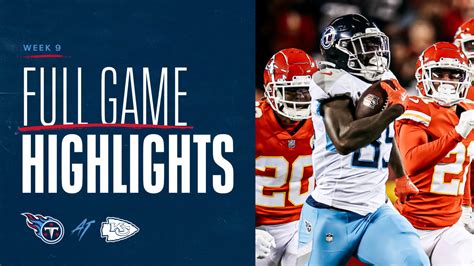 Titans vs. Chiefs Highlights Week 9 | Game Highlights