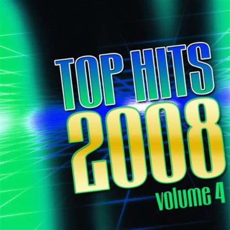 Top Hits 2008 Vol.4 by The Starlite Singers on Amazon Music - Amazon.com