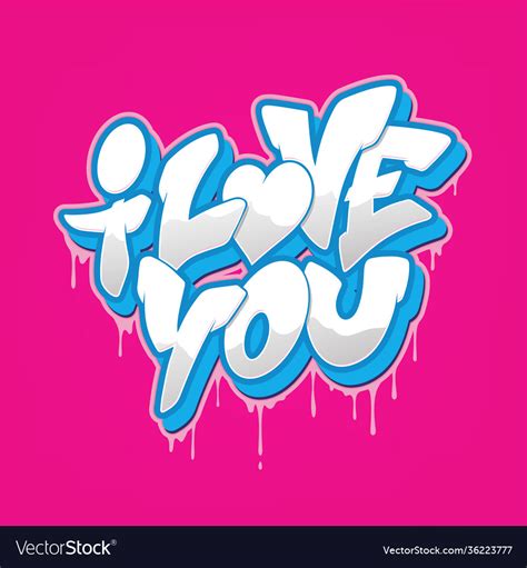 I Love You In Graffiti Writing