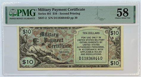 Military Payment Certificate $10 Series 481, Second Printing, PMG 58 ...