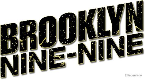 "Brooklyn 99 Black Logo" by Elliepearson | Redbubble