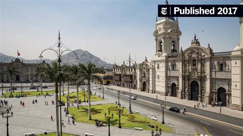 In Lima, Peru, History and Culture Run Deep - The New York Times