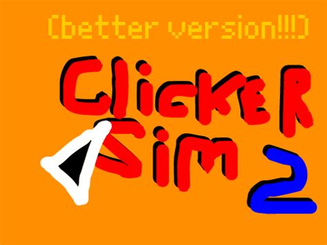 clicker simulator 2! by clydegamer