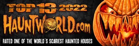 Americas Scariest Haunted House Top 13 2022 | Haunted Houses at HauntWorld