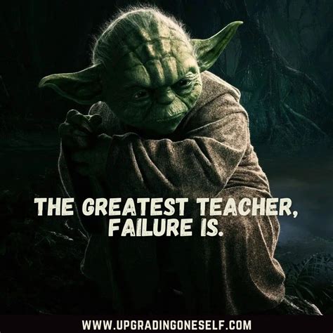 Yoda quotes (1) - Upgrading Oneself