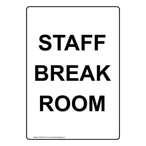 Portrait Employee Break Room Sign NHEP-37812