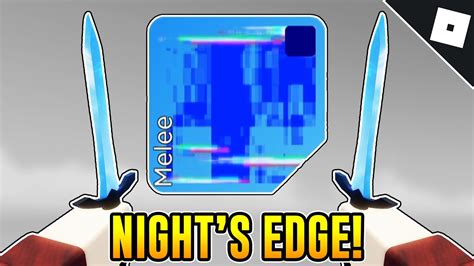 How to get the NIGHT'S EDGE MELEE in ARSENAL | Roblox - YouTube