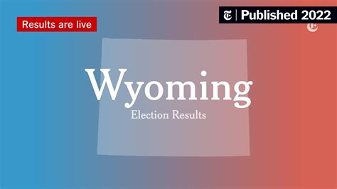 Wyoming’s House Primary Election Results: Liz Cheney Loses - The New ...