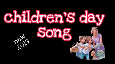 Children's day song (English)2019 - YouTube