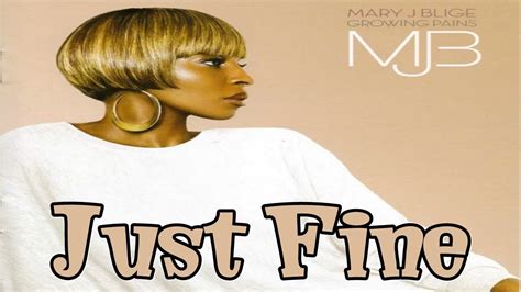 Mary J. Blige - Just Fine - YouTube