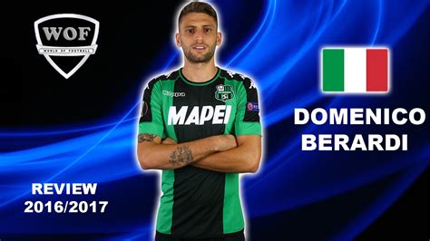 DOMENICO BERARDI | Sassuolo | Goals, Skills, Assists | 2016/2017 (HD) - YouTube