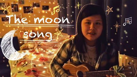 The Moon Song (Cover) - YouTube