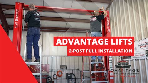 Advantage 2-Post Full Installation - Advantage Lifts