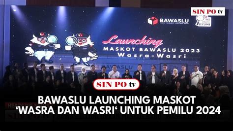 Bawaslu Launching Maskot ‘Wasra Dan Wasri‘ Untuk Pemilu 2024