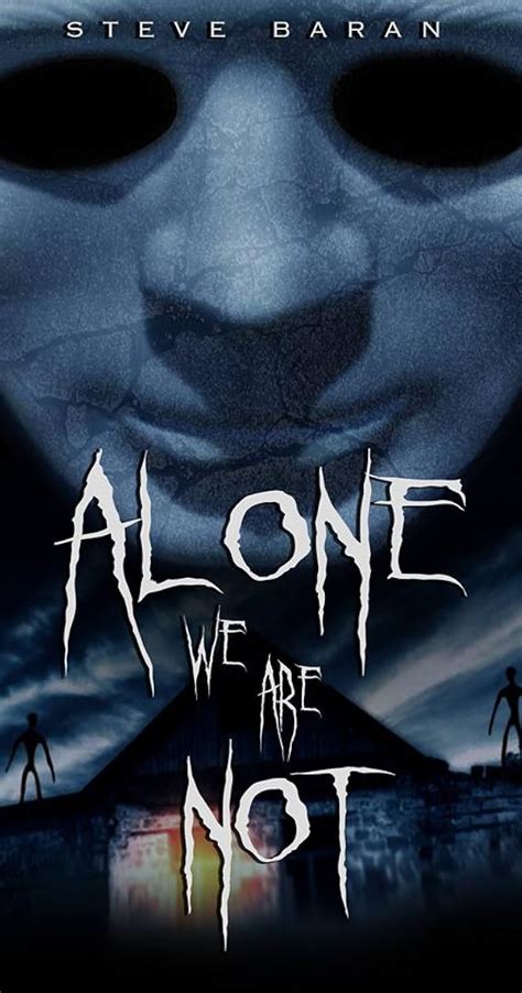 Alone We Are Not (2016) - IMDb