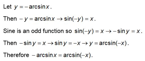 Prove each identity. arcsin(-x) = -arcsin x | Quizlet