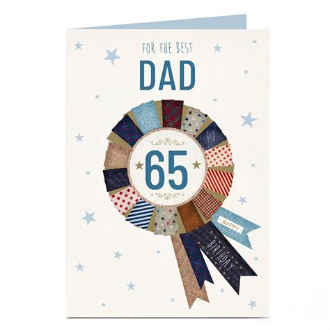 Buy Personalised 65th Birthday Card - Rosette Dad, Editable Age for GBP 1.79 | Card Factory UK