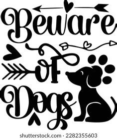 Beware Dogs Svg Dog Design Dog Stock Vector (Royalty Free) 2282355603 | Shutterstock