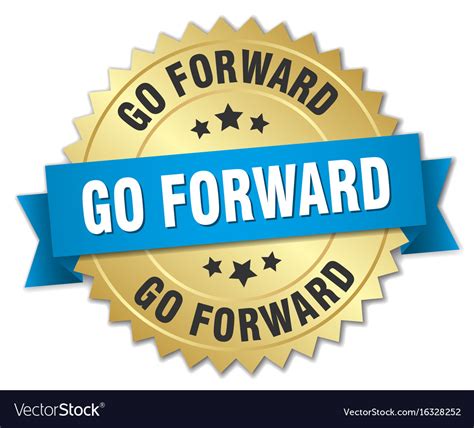 Go forward round isolated gold badge Royalty Free Vector