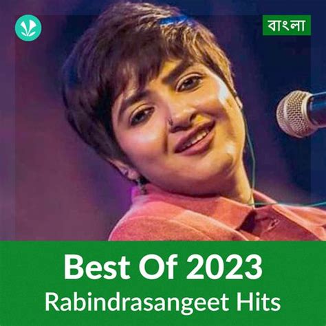 Rabindrasangeet Hits 2023 - Bengali - Latest Bengali Songs Online ...