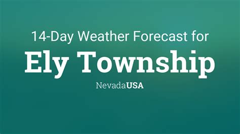 Ely Township, Nevada, USA 14 day weather forecast