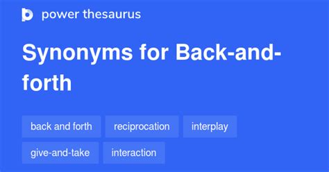 Back-and-forth synonyms - 328 Words and Phrases for Back-and-forth