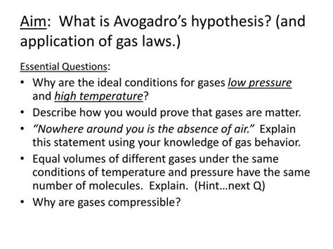 PPT - Aim : What is Avogadro’s hypothesis? (and application of gas laws.) PowerPoint ...