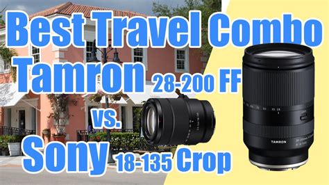 Tamron 28-200mm & A7RIV vs. Sony 18-135mm & A6100 - crazy comparison? - ParadiseBizz - YouTube