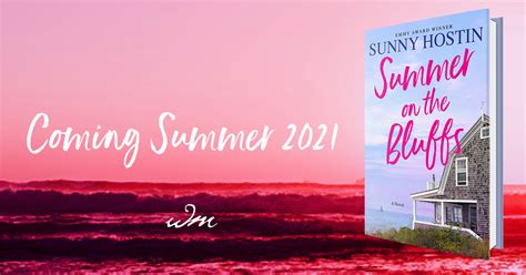 Summer on the Bluffs to be Published Summer, 2021 - Sunny Hostin