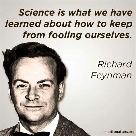 Richard Feynman quote about science | Science quotes, Richard feynman, Richard feynman quotes