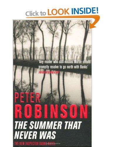 The Summer That Never Was: An Inspector Banks Novel: Amazon.co.uk: Peter Robinson: Books | Peter ...