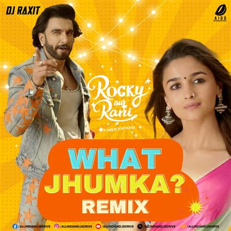 What Jhumka? (Remix) - DJ Raxit Mp3 Song Free Download