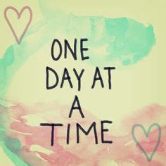 One Day At A Time Quotes. QuotesGram