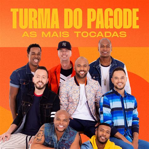 ‎Turma do Pagode - As Mais Tocadas di Turma do Pagode su Apple Music