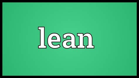 Lean Meaning - YouTube