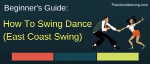 East Coast Swing Dance Moves For Beginners - Starter Guide